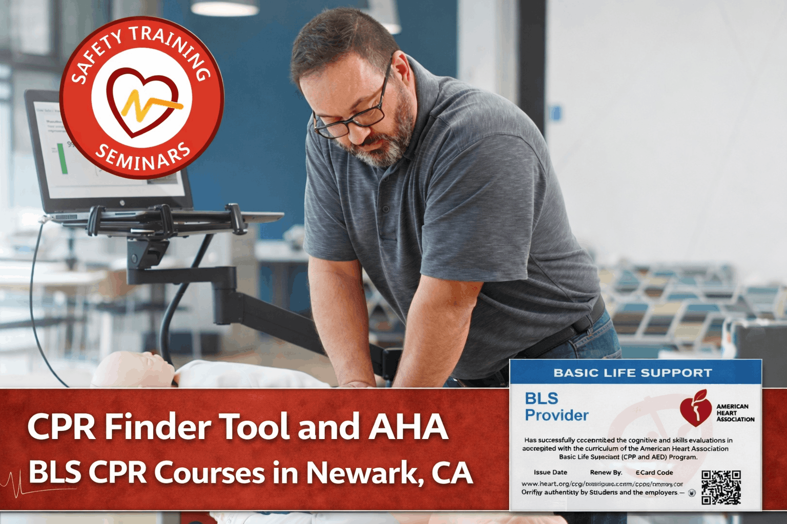 CPR Finder Tool and AHA BLS CPR Courses in Newark, CA by Safety Training Seminars