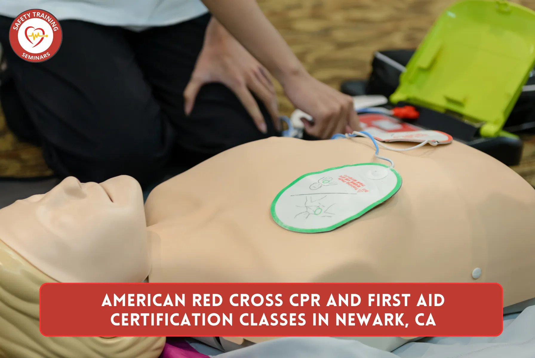 American Red Cross CPR and First Aid Certification Classes in Newark, CA